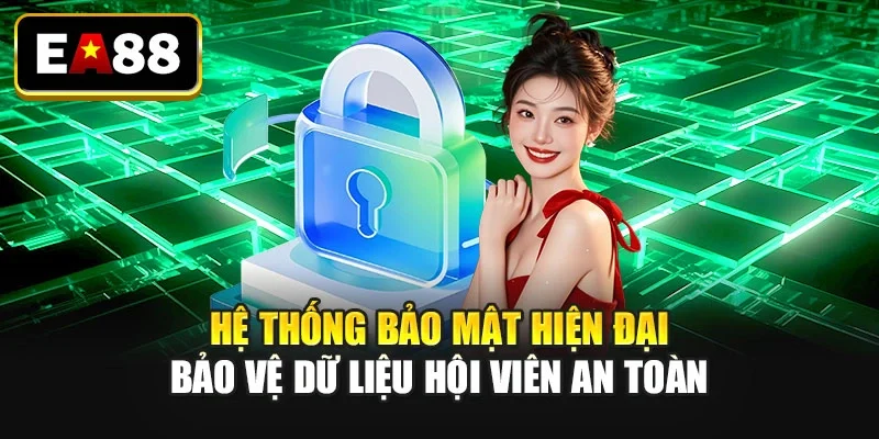 Hệ thống bảo mật hiện đại bảo vệ dữ liệu hội viên an toàn