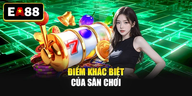 Điểm khác biệt của sân chơi