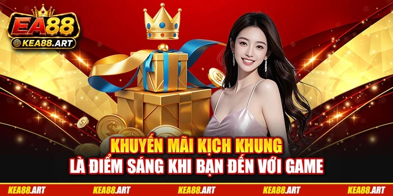 Khuyến mãi kịch khung là điểm sáng khi bạn đến với game